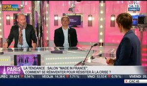 La tendance du moment: Salon "Made In France": comment se réinventer pour résister à la crise ?, dans Paris est à vous – 08/04