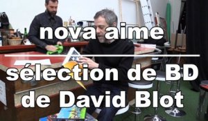 Nova Aime : Sélection de BD de David Blot
