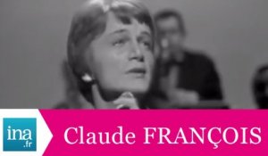 Claude François "Toute la vie" (live officiel) - Archive INA