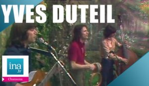 Yves Duteil "Tarentelle" (live officiel) | Archive INA