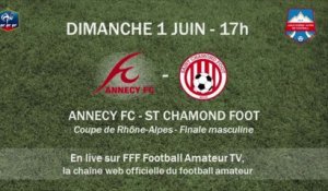 Coupe de Rhône-Alpes - Finale seniors : Annecy FC vs St Chamond Foot