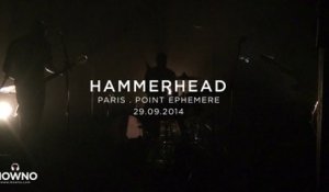 HAMMERHEAD - Mind Your Head #12 - Live in Paris