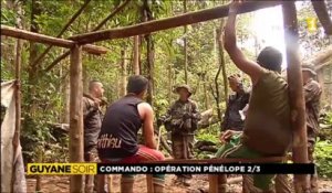 Opération Pénélope : la Légion étrangère contre les orpailleurs clandestins (2/3)
