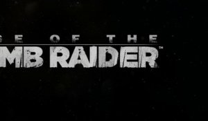 Rise of the Tomb Raider - Announcement Trailer E3 2014 [VO|HD1080p]