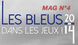 Les Bleus dans les Jeux - Magazine n°4