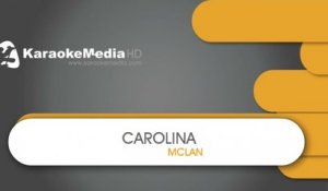 Mclan - Carolina - KARAOKE HQ