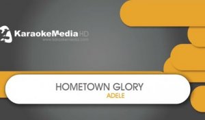 Adele - Hometown Glory - KARAOKE HQ