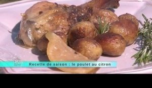 28/05/14 Recette de saison : Le Poulet au citron