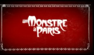Un Monstre A Paris - Making of