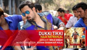Dukki Tikki | Official Audio Song | Mika Singh | Raja Natwarlal