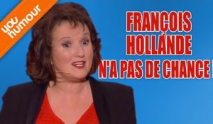 ANNE ROUMANOFF - François Hollande n'a pas de chance !