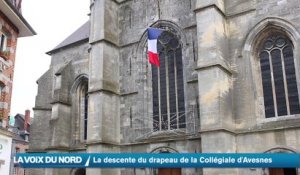 Le drapeau de la Collégiale d'Avesnes-sur-Helpe est redescendu sur terre