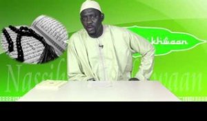 Nassihatoul Ikhwaan: Emission Religieuse avec Oustaz Thierno DEME (Emission Religieuse)