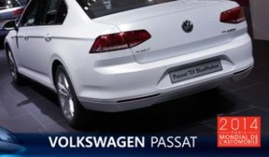 La Volkswagen Passat en direct du Mondial de l'Auto 2014