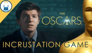 Incrustation Game (Oscars 2015)