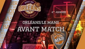 Avant-Match - J04 - Orléans reçoit Le Mans Sarthe Basket