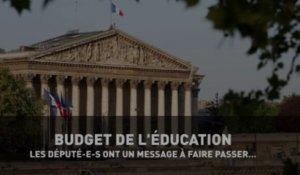 Budget de l'Éducation : les député-e-s ont un message à faire passer...