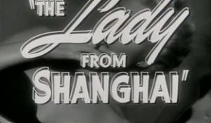 Bande-annonce : La Dame De Shanghai
