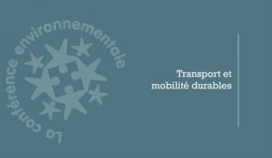 [#ConfEnvi] Table ronde "Transport et mobilité durables"