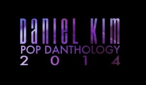 Pop Danthology 2014 par Daniel Kim