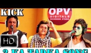 Kick #Kick Full Video Song | 3 Ka Tadka | Dedicated tO Salman Khan