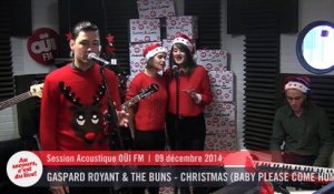 Gaspard Royant & The Buns - Christmas (Baby Please Come Home) - Session Acoustique OÜI FM