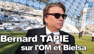 Tapie sur l'OM et Bielsa