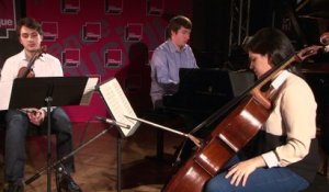 Debussy : trio pour piano violon violoncelle (3e mvt) par le Trio Milhaud | Le live de la matinale