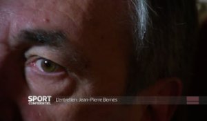 Sport Confidentiel - Jean-Pierre Bernès : «On a droit à une deuxième chance»