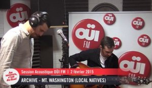 Archive - Mt. Washington (Local Natives Cover) - Session Acoustique OÜI FM