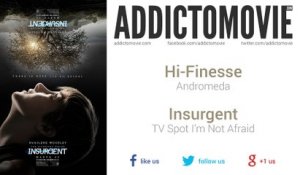 Insurgent - TV Spot I'm Not Afraid Music #1 (Hi-Finesse - Andromeda)