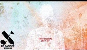Krazy Baldhead - Empty Boy (Original)