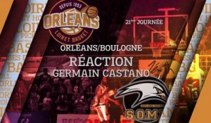Réaction de Germain Castano - J21 - Orléans reçoit Boulogne-sur-Mer