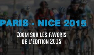 Paris-Nice 2015 - Zoom sur les favoris
