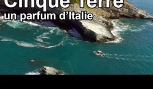 DRDA : Cinque Terre, un parfum d'Italie