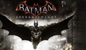 BATMAN Arkham Knight - Trailer/Bande-annonce "Gotham is Mine" [VOST|HD] (Jeu vidéo PC/PS4/XBox One)