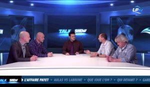 Talk Show du 19/03, partie 1 : l'affaire Payet