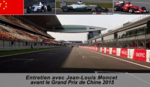 Entretien avec Jean-Louis Moncet avant le GP de Chine 2015