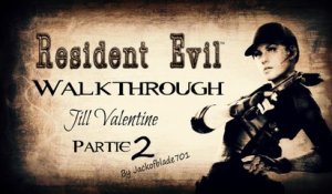 Walkthrough Resident Evil Remaster HD [Jill-2] : La Sonate au clair de Lune