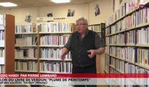 Salon du livre de Verdun - Le coq hardi raconté par Pierre Lombard