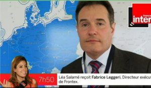 Fabrice Leggeri : "Il y a une organisation criminelle qui envoie à la mort des innocents"