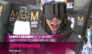 Snowboard Halfpipe de Copper Mountain en direct sur MCS Extrême !