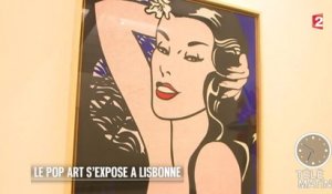 Europe - Le Pop Art s’expose à Lisbonne