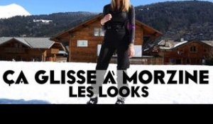 Ça glisse à Morzine - Ep 5 : Les Looks