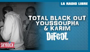 Total Black Out - Youssoupha et Karim en direct dans La Radio Libre