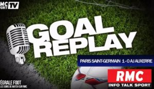 AJ Auxerre-PSG (0-1) : le Match Replay avec le son de RMC Sport
