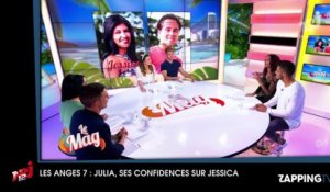 Les Anges 7 - Julia : manipulation, tournage... ses confidences surprenantes sur Jessica !