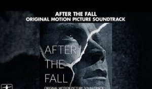 Marc Streitenfeld - After The Fall Soundtrack - Official Preview