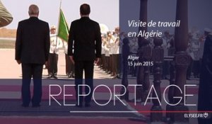 [REPORTAGE] Visite de travail en Algérie