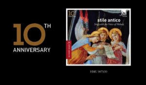 Stile Antico - Sing with the Voice of Melody (Project Introduction)